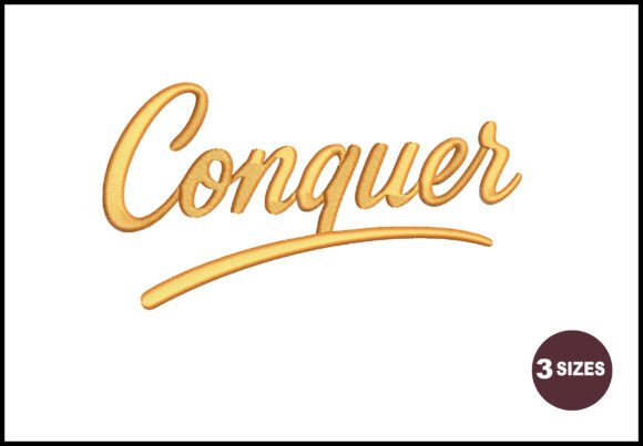 Conquer: A Bold Embroidery Design for Boutique Brands
