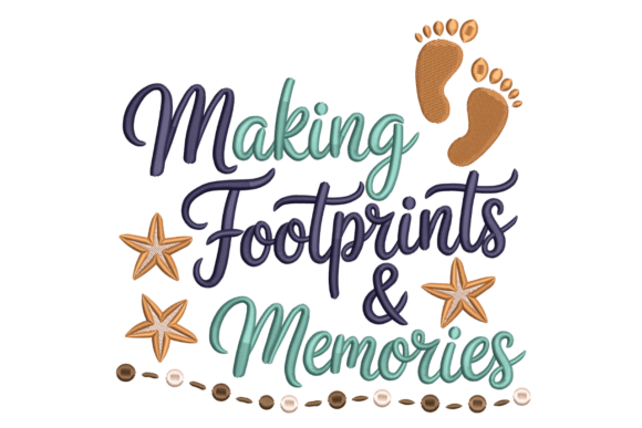 Making Footprints Memories