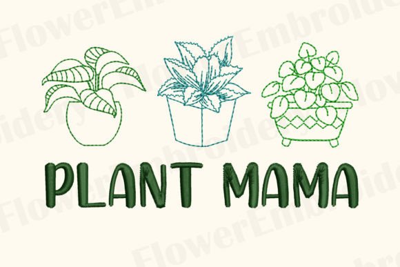 Plant Mama Embroidery Design Review
